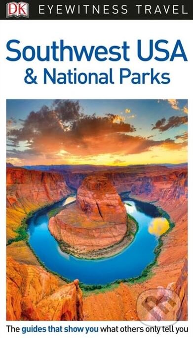 Southwest USA and National Parks, Dorling Kindersley, 2018
