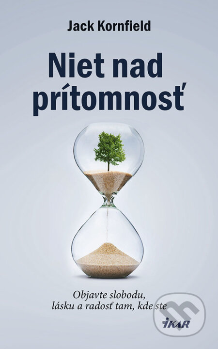 E-kniha: Niet nad prítomnosť (Jack Kornfield)