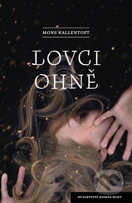 E-kniha: Lovci ohně (Mons Kallentoft)