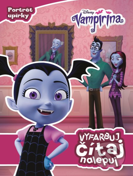 Vampirina: Vyfarbuj, čítaj, nalepuj - kniha z kategorie Beletrie pro děti