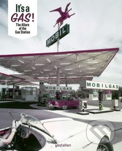 It&#039;s A Gas! - Edward Lee, Gestalten Verlag, 2018