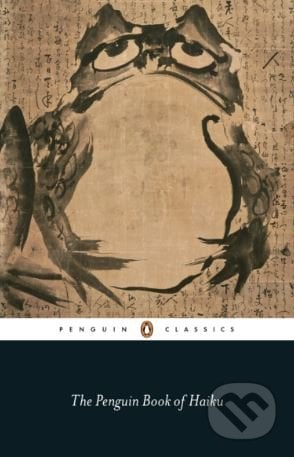 The Penguin Book of Haiku, Penguin Books, 2018