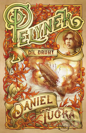 Pelyněk 2 - Daniel Tučka, Lenka Šimečková (ilustrátor) - kniha z kategorie Sci-fi