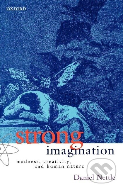 Kniha: Strong Imagination (Daniel Nettle)