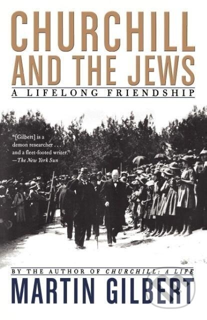 Kniha: Churchill and the Jews (Martin Gilbert)