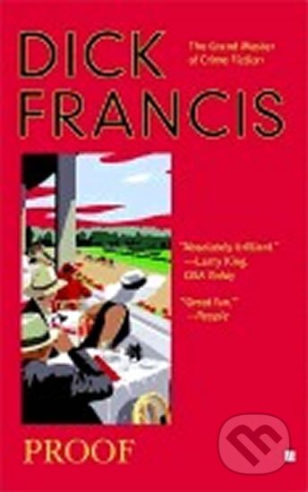 Kniha: Proof (Dick Francis). Penguin Books, 2005