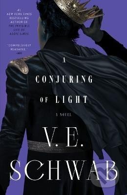 A Conjuring of Light - Victoria Schwabová