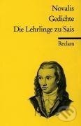 Kniha: Gedichte. Die Lehrlinge zu Sais (Johannes Mahr)