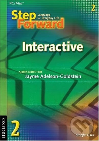 Kniha: Step Forward 2 Interactive CD-ROM (Single User) (Jayme Adelson-Goldstein). Oxford University Press, 2008