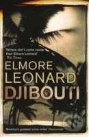 Kniha: Djibouti (Elmore Leonard)