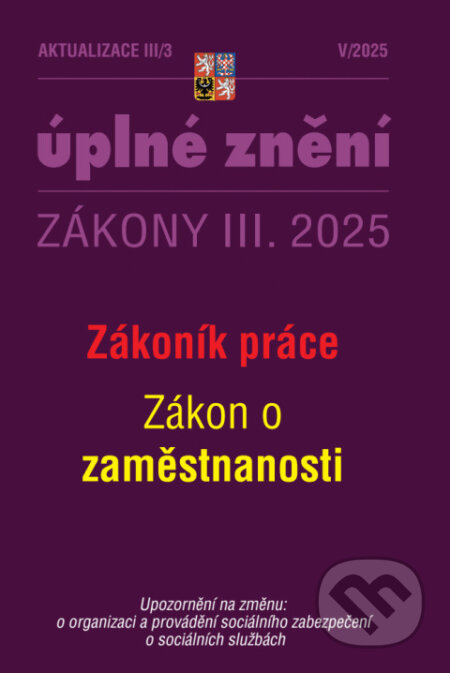 Kniha: Aktualizace III/3 / 2025 - Zákoník práce (Poradce s.r.o.)