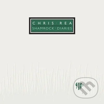 Chris Rea:  Shamrock Diaries (green) LP - Chris Rea