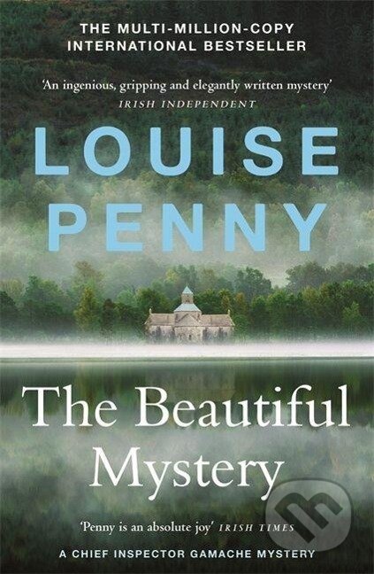 Kniha: The Beautiful Mystery (Louise Penny)
