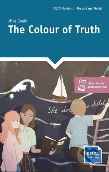 Kniha: The Colour of Truth (Mike Gould). Klett, 2023