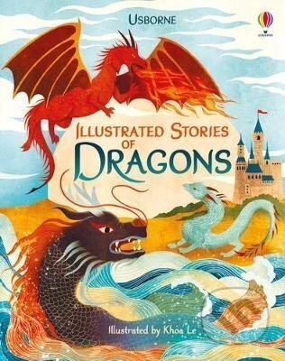 Kniha: Illustrated Stories of Dragons (neuvedený autor). Usborne, 2020