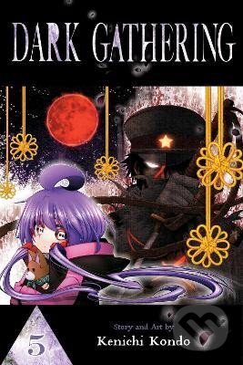 Dark Gathering 5 - Kenichi Kondo