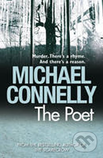 Kniha: Poet (Michael Connelly). Orion