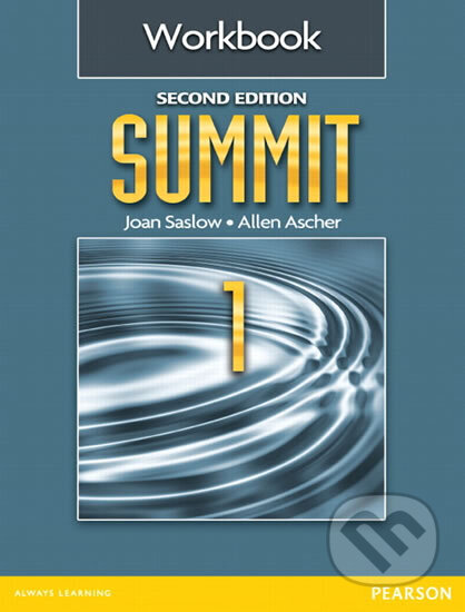 Kniha: Summit 1 Workbook (M. Joan Saslow). Pearson, 2012