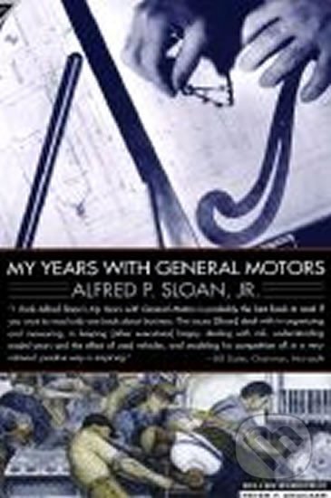 Kniha: My Years with General Motors (Bantam Books). Bantam Books, 1998