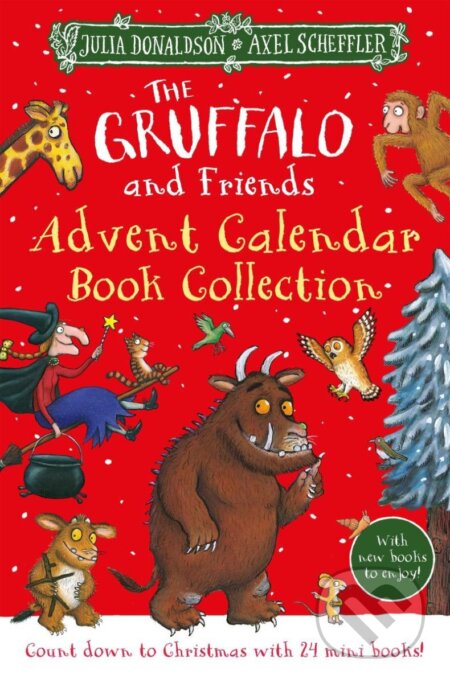 Kniha: The Gruffalo and Friends: Advent Calendar Book Collection (Julia Donaldsonová). MacMillan, 2022