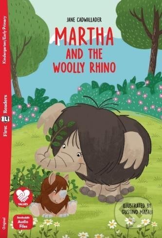Kniha: First Eli Readers: Martha and the Woolly Rhino + Downloadable Audio (Jane Cadwallader). Eli, 2019