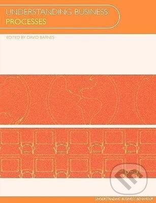 Kniha: Understanding Business Processes (David Barnes). Routledge, 2000