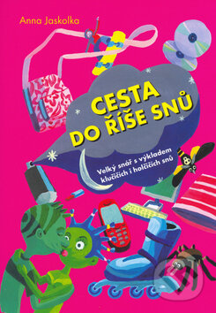 Kniha Cesta do říše snů