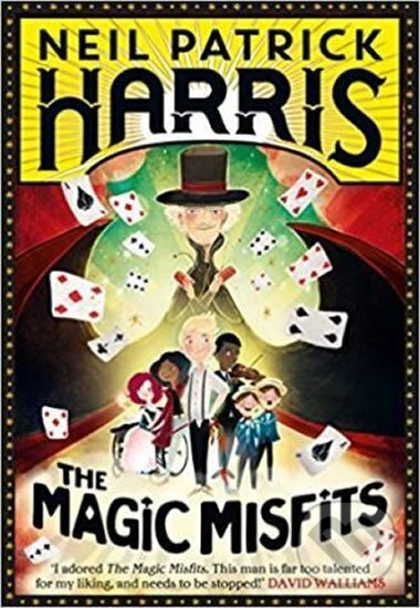Kniha: The Magic Misfits (Patrick Neil Harris). Folio, 2018