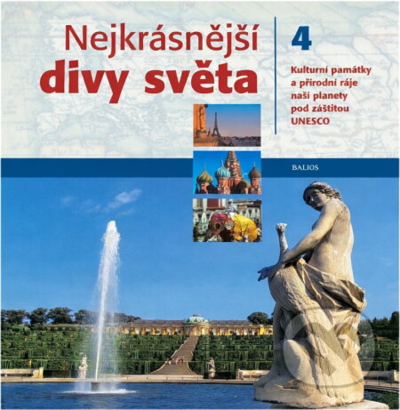 Kniha: Nejkrásnější divy světa/4 (Autorský kolektív). Knižní klub, 2007