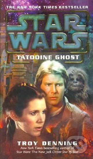 Kniha: Star Wars Tatooine Ghost (Troy Denning)