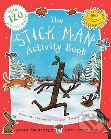 Kniha: The Stick Man Activity Book (Julia Donaldsonová). Scholastic