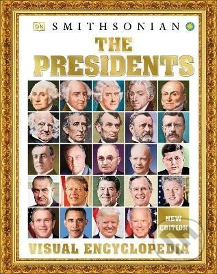 Kniha: The Presidents Visual Encyclopedia (Kindersley Dorling). Dorling Kindersley, 2021