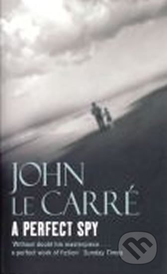 Kniha: Perfect Spy (John Carré le). Hodder and Stoughton