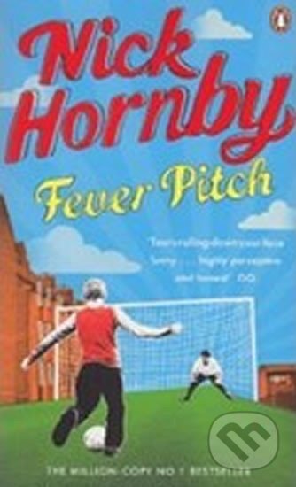 Kniha: Fever Pitch (Nick Hornby). Penguin Books, 2010