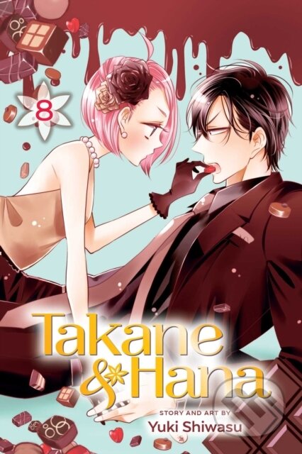 Kniha: Takane & Hana, Vol. 8 (Yuki Shuwasu). Viz Media, 2019