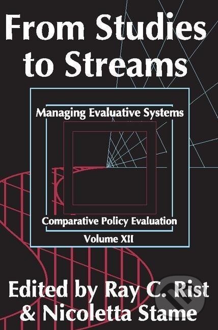 Kniha: From Studies to Streams (Nicoletta Stame). Routledge, 2011