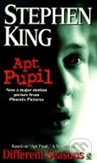 Kniha: Apt Pupil (Stephen King). , 2004