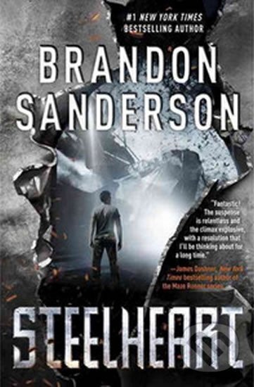 Kniha: Steelheart (Brandon Sanderson). Delacorte, 2013