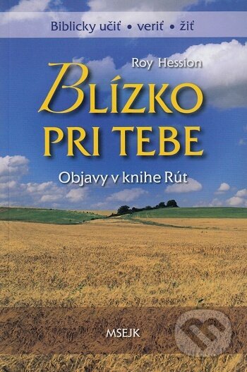 Kniha: Blízko pri Tebe (Roy Hession)
