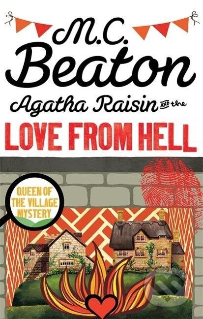 Kniha Agatha Raisin and the Love from Hell