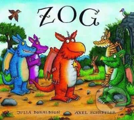 Kniha: Zog (Julia Donaldsonová). Scholastic, 2010
