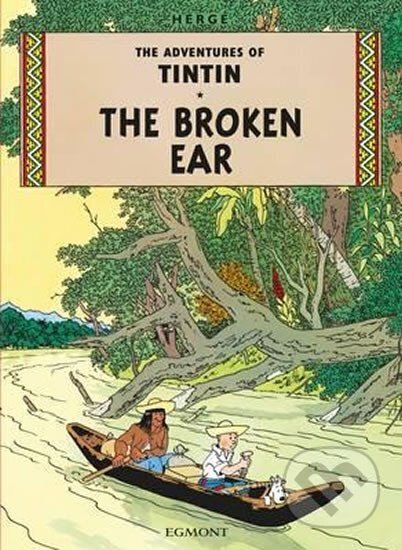 Kniha: Tintin 6 - The Broken Ear (Hergé). Egmont Books, 2012