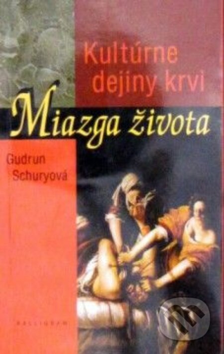 Kniha: Znamenité, múdre i žartovné výroky a činy kráľa Mateja (Martius Galeottus Narniensis). Kalligram, 2005
