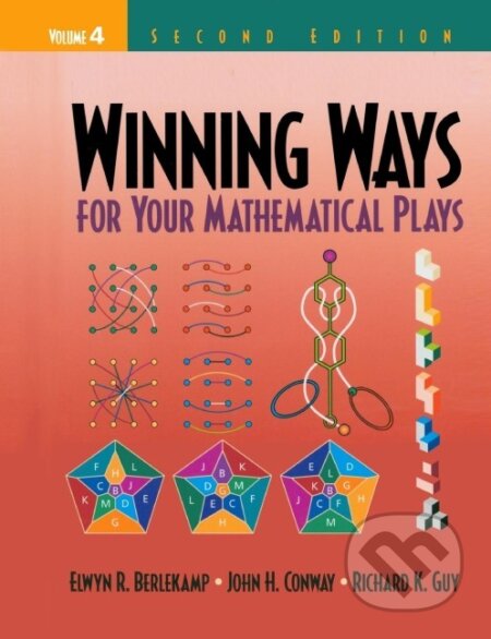 Kniha: Winning Ways for Your Mathematical Plays, Volume 4 (Elwyn R. Berlekamp). , 2004