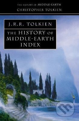 Kniha: Index (The History of Middle-earth, Book 13) (Christopher Tolkien)