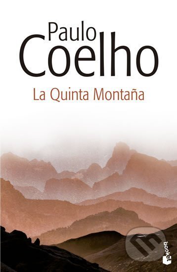 Kniha: La Quinta Montana (Paulo Coelho). Booket, 2015