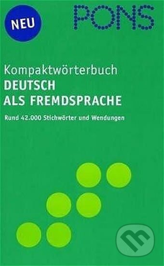 Kniha: PONS - Kompaktwoerterbuch DaF (Christoph Hagmann). Klett, 2005