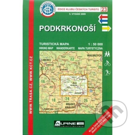 Kniha: KČT 23 Podkrkonoší 1:50 000 (Klub českých turistů). Klub českých turistů, 2012