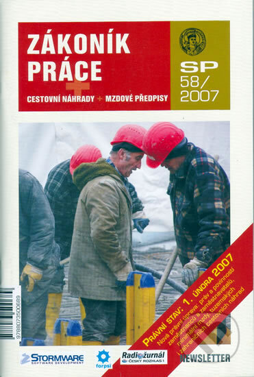 Kniha: Zákoník práce SP58/2007 - cestovní náhrady + mzdové předpisy (neuvedený autor). Newsletter, 2007