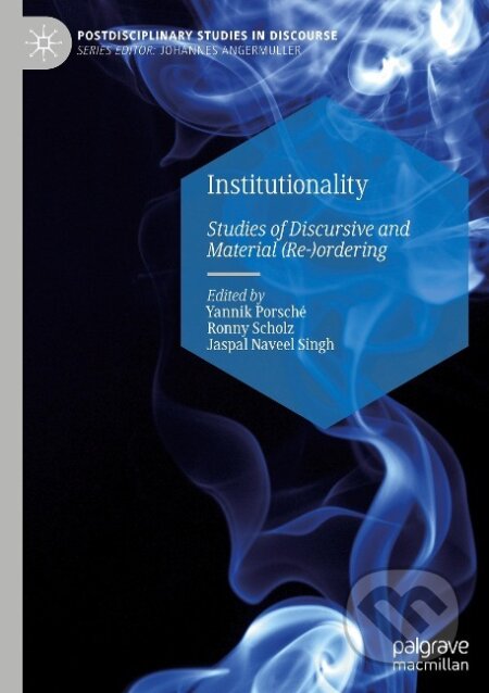 Kniha: Institutionality (Yannik Porsché). Springer International Publishing, 2022